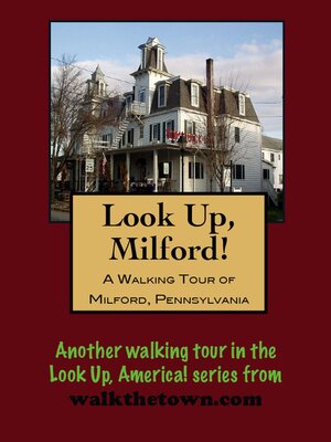 cover image of A Walking Tour of Milford, Pennsylvania